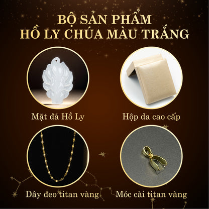 HỒ LY CHÚA MAY MẮN - MÀU TRẮNG